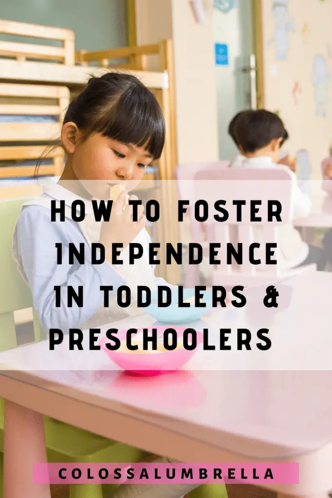 Fostering independence in preschoolers in 5 genius ways