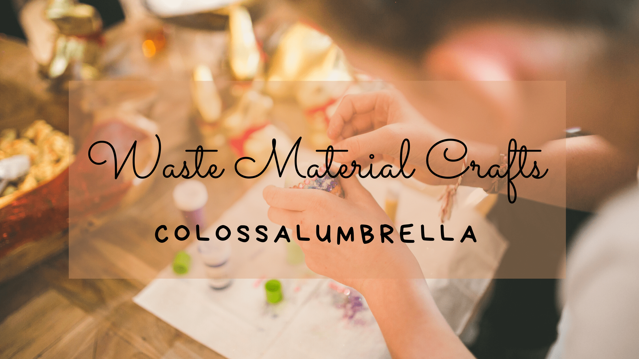 Waste material craft : beautiful things made by waste material (Part – 1)