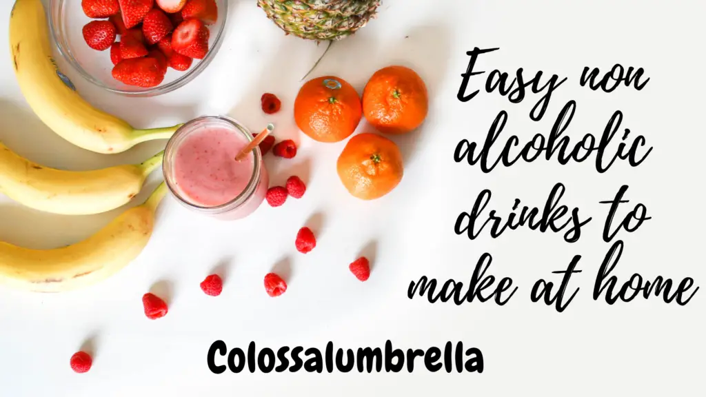 Easy non alcoholic drinks to make at home