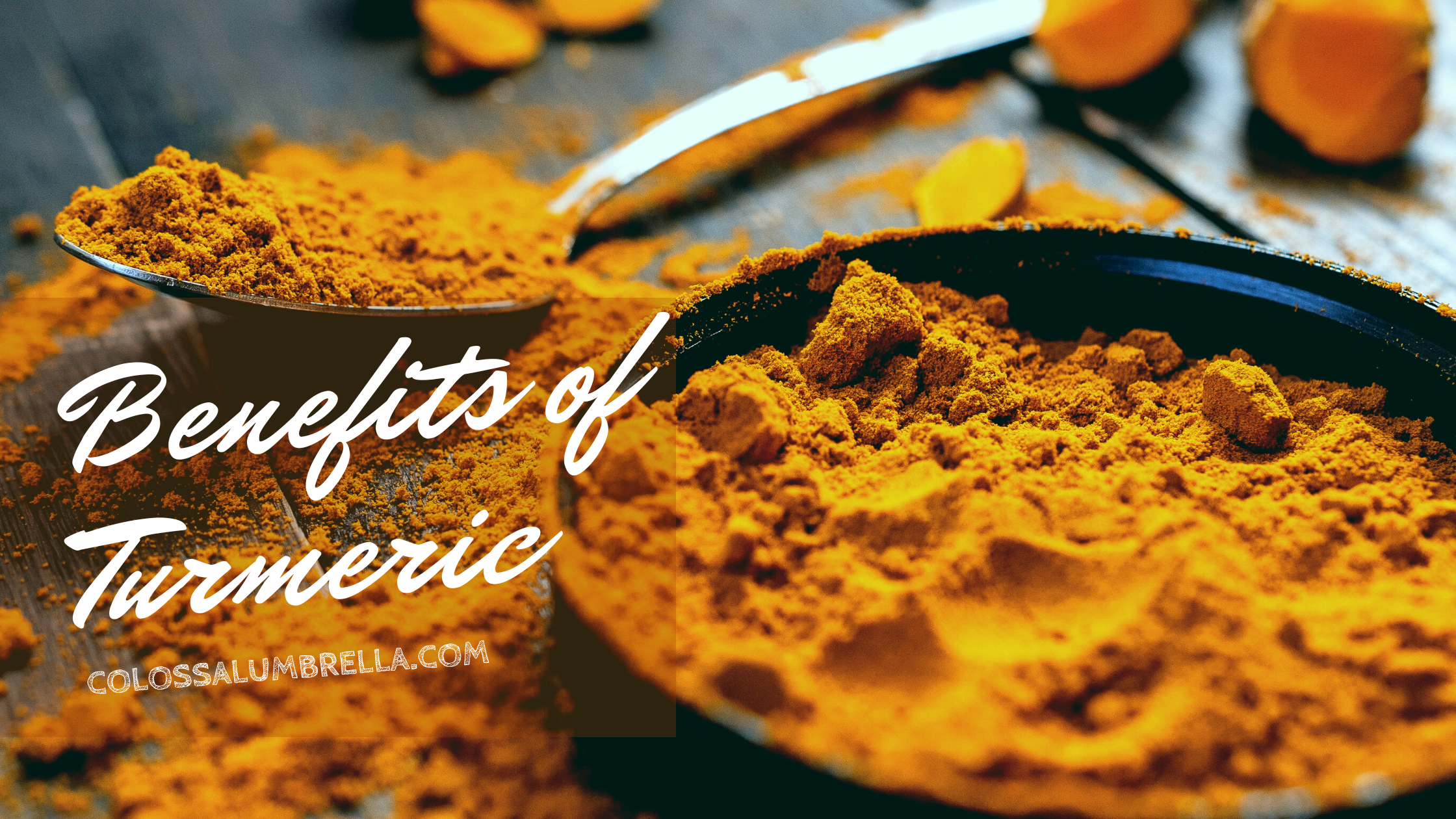 9 Surprising Benefits of Turmeric: Why you need to incorporate this super food into your diet?