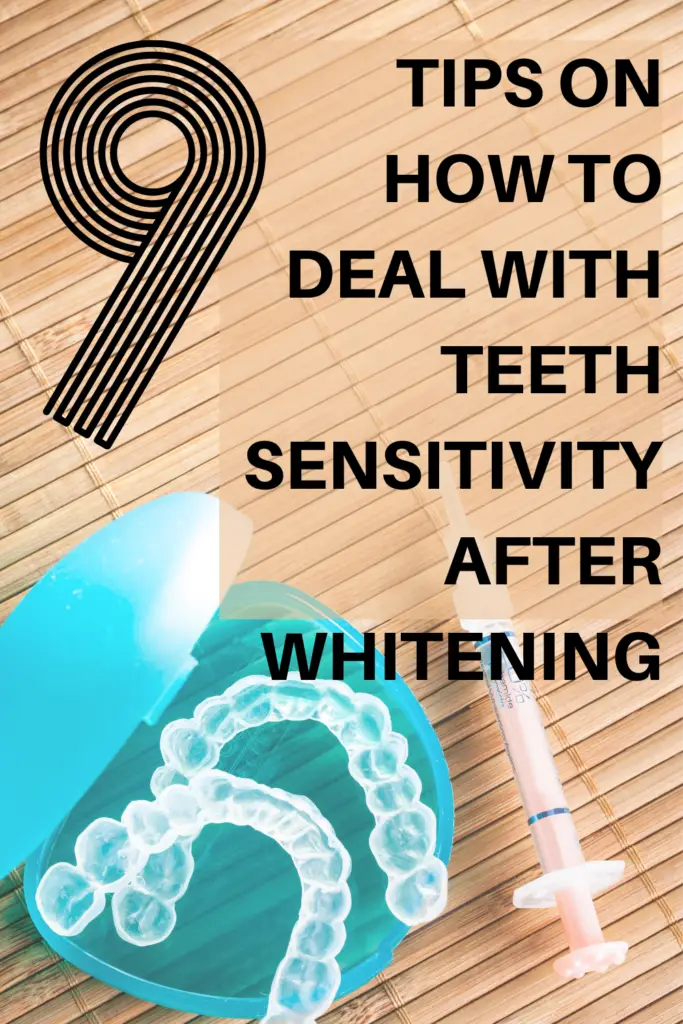 how to deal with teeth sensitivity after whitening