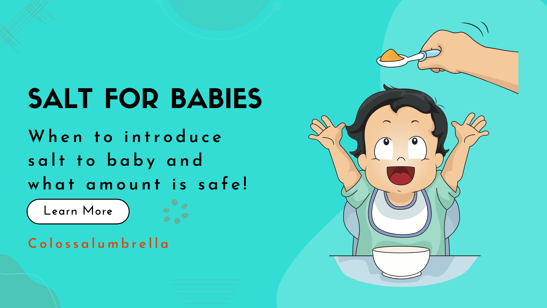 Salt for babies – when to introduce salt to baby and safe amount