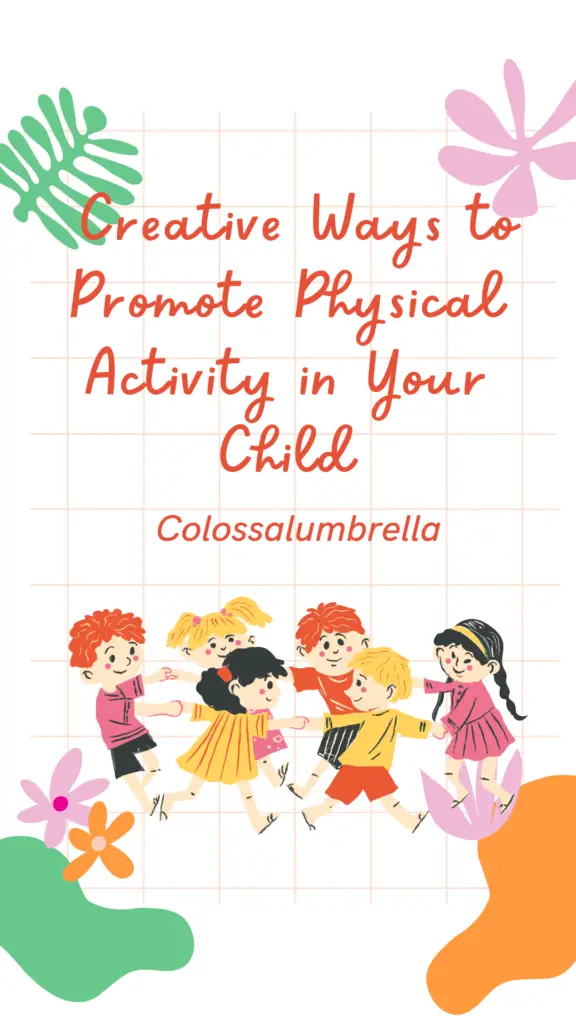 creative ways to promote physical activity