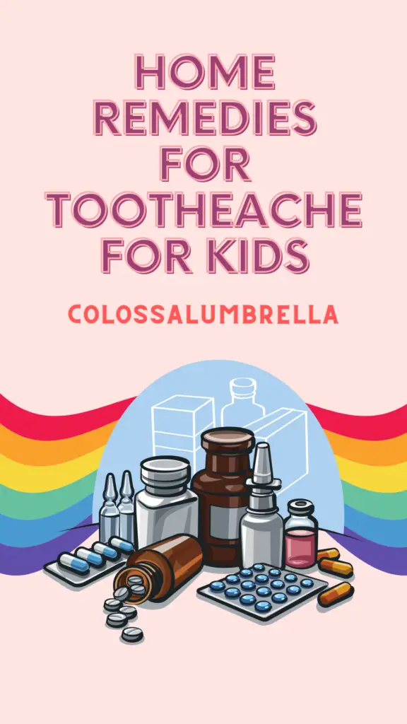 what to do when your child has a toothache