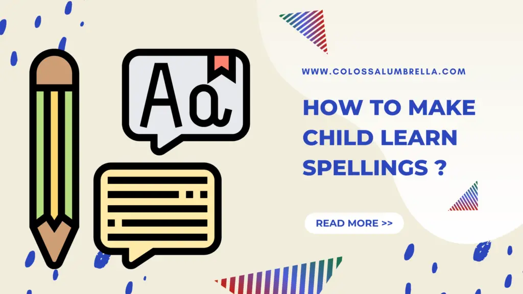 How to make child learn spellings