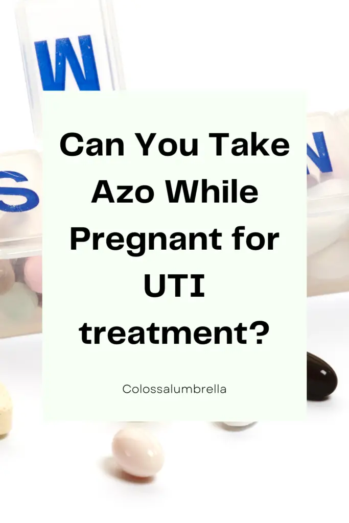 Can You Take Azo While Pregnant