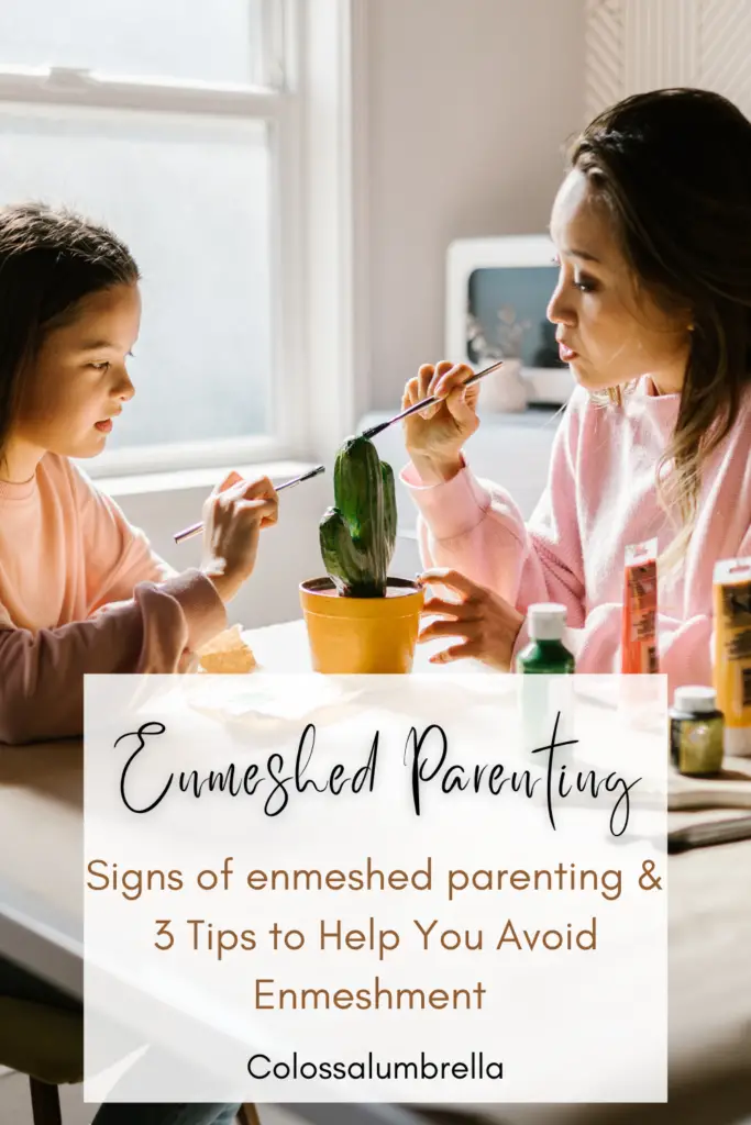 Enmeshed Parenting