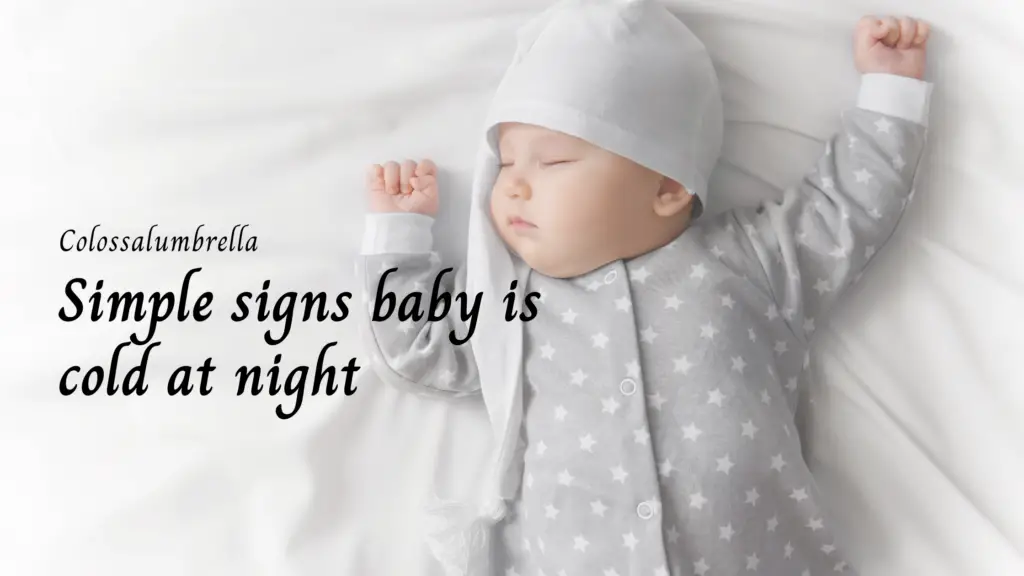signs baby is cold at night