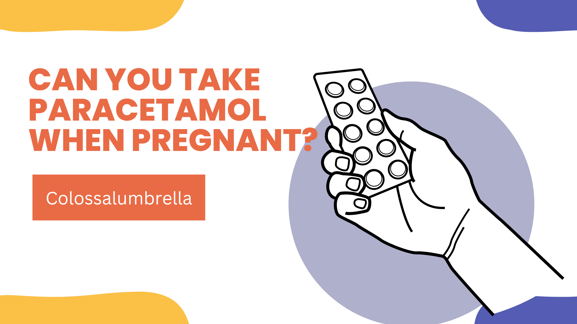 Can you take Paracetamol when pregnant? – Know important facts and myths
