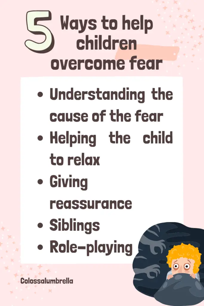 how to remove fear from child mind