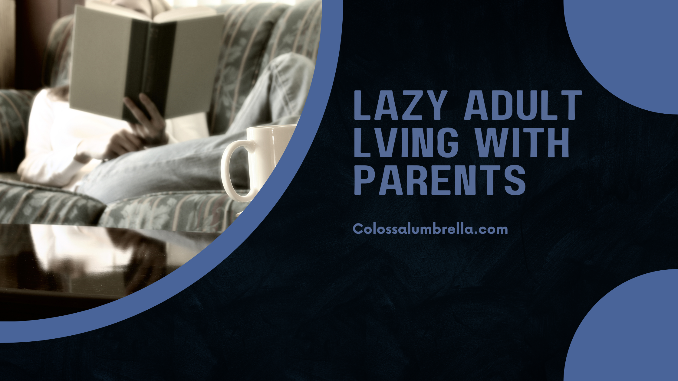 lazy adults living with parents