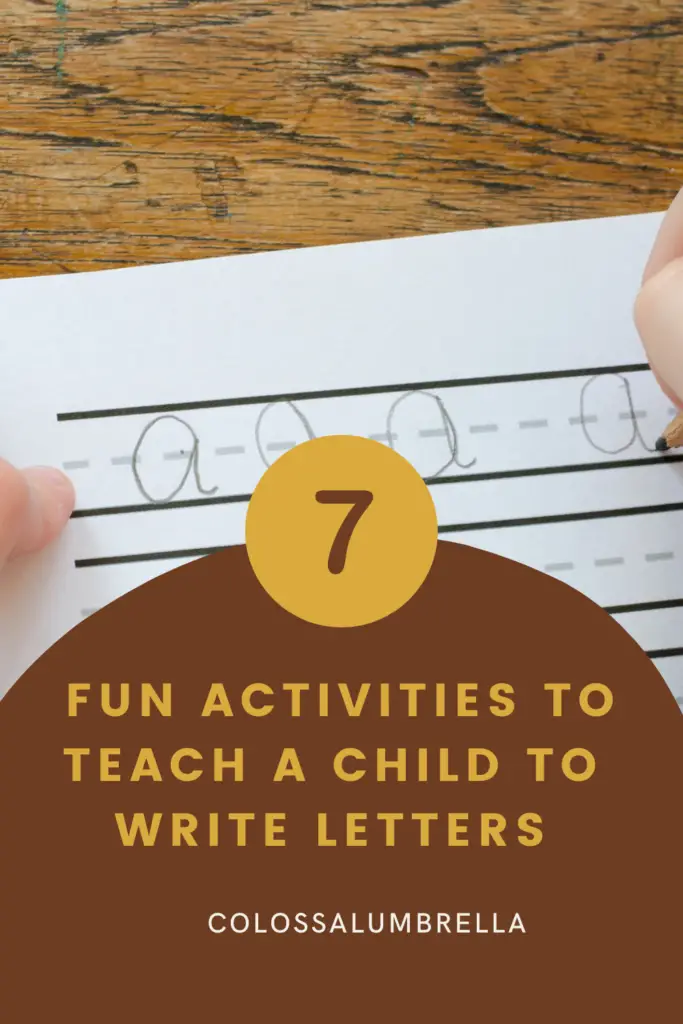 how to teach a child to write letters