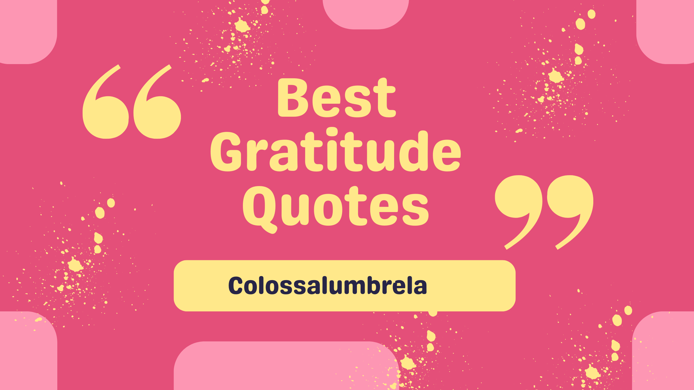 25+ Best Gratitude quotes for kids