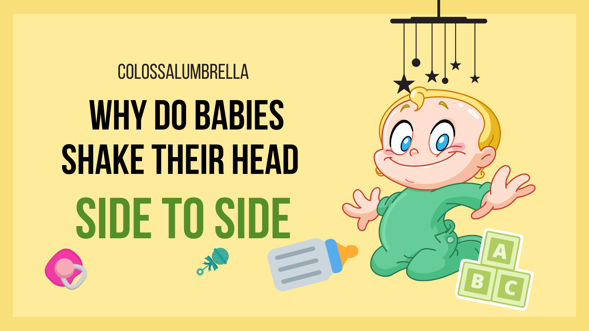 why do babies shake their head side to side