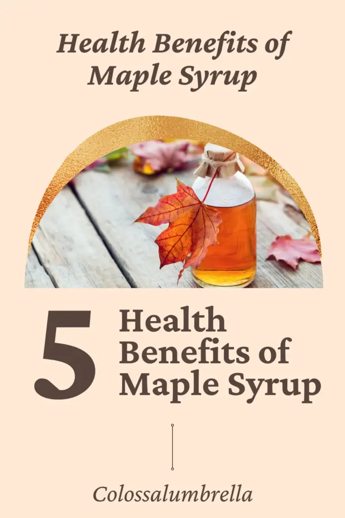 Health Benefits of Maple Syrup
