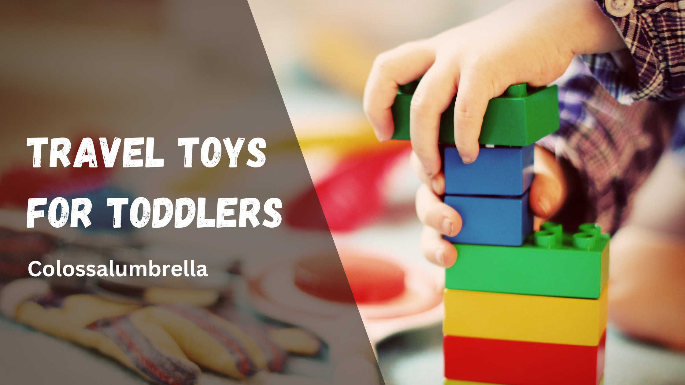 50+ Best Travel Toys for Toddlers