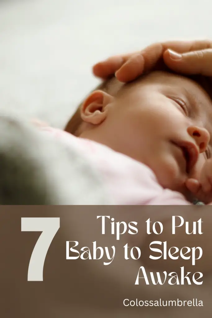 7 Tips on How to Put Baby to Sleep Awake by Colossalumbrella