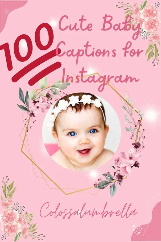 Cute Baby Captions for Instagram