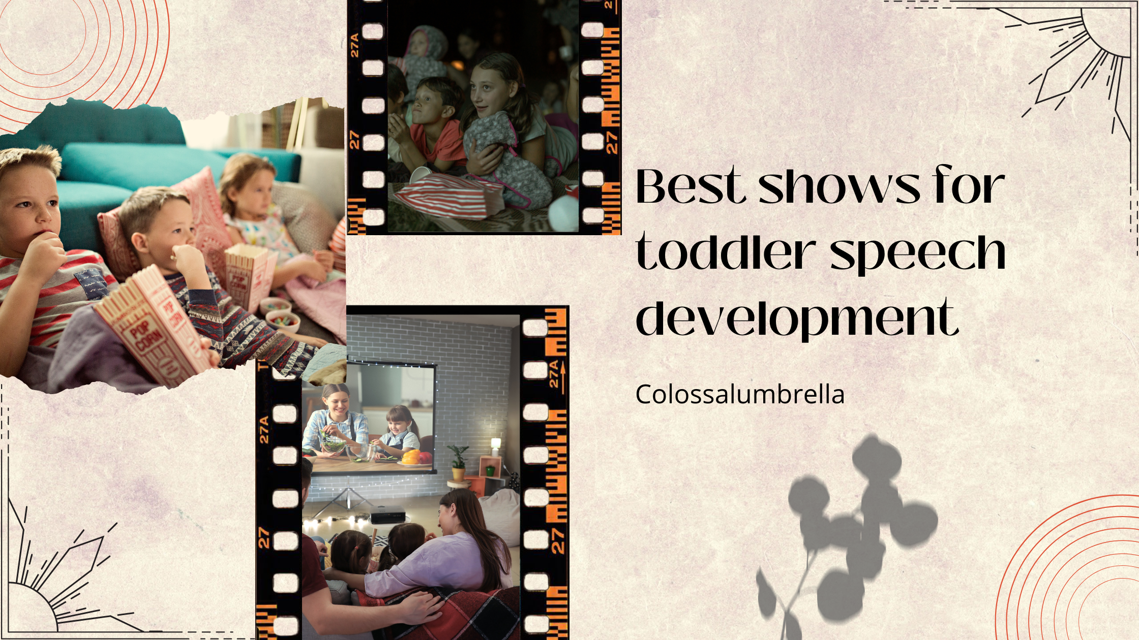 Best shows for toddler speech development
