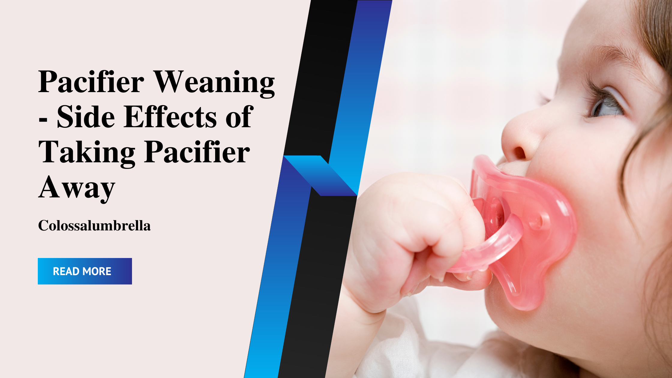 Side Effects of Taking Pacifier Away