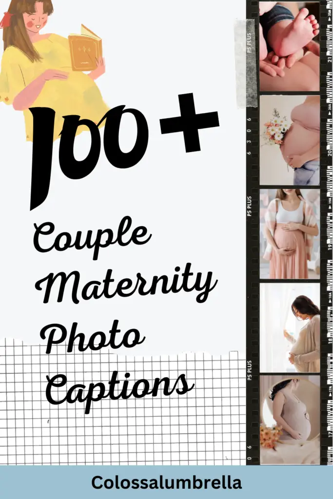 100+ couple maternity photo captions for Instagram