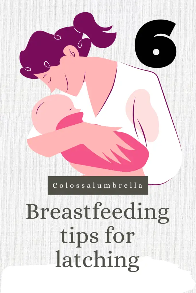 Breastfeeding tips for latching