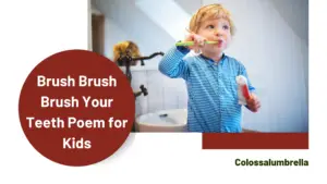 Brush Brush Brush your Teeth Poem