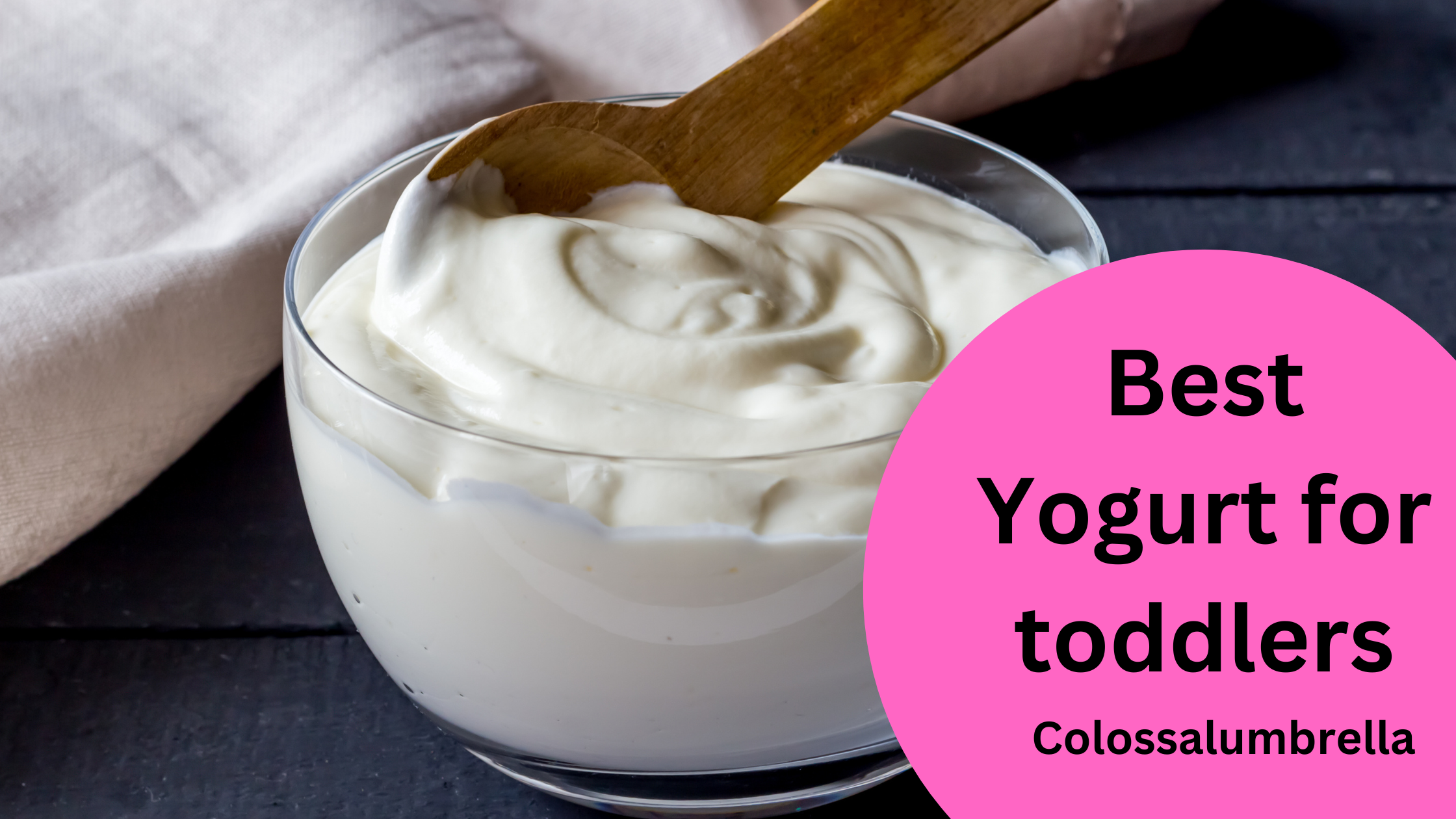 best yogurt for toddlers