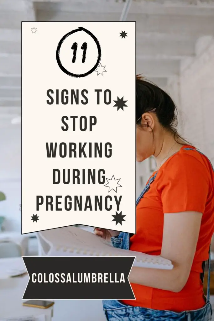 Signs to Stop Working During Pregnancy