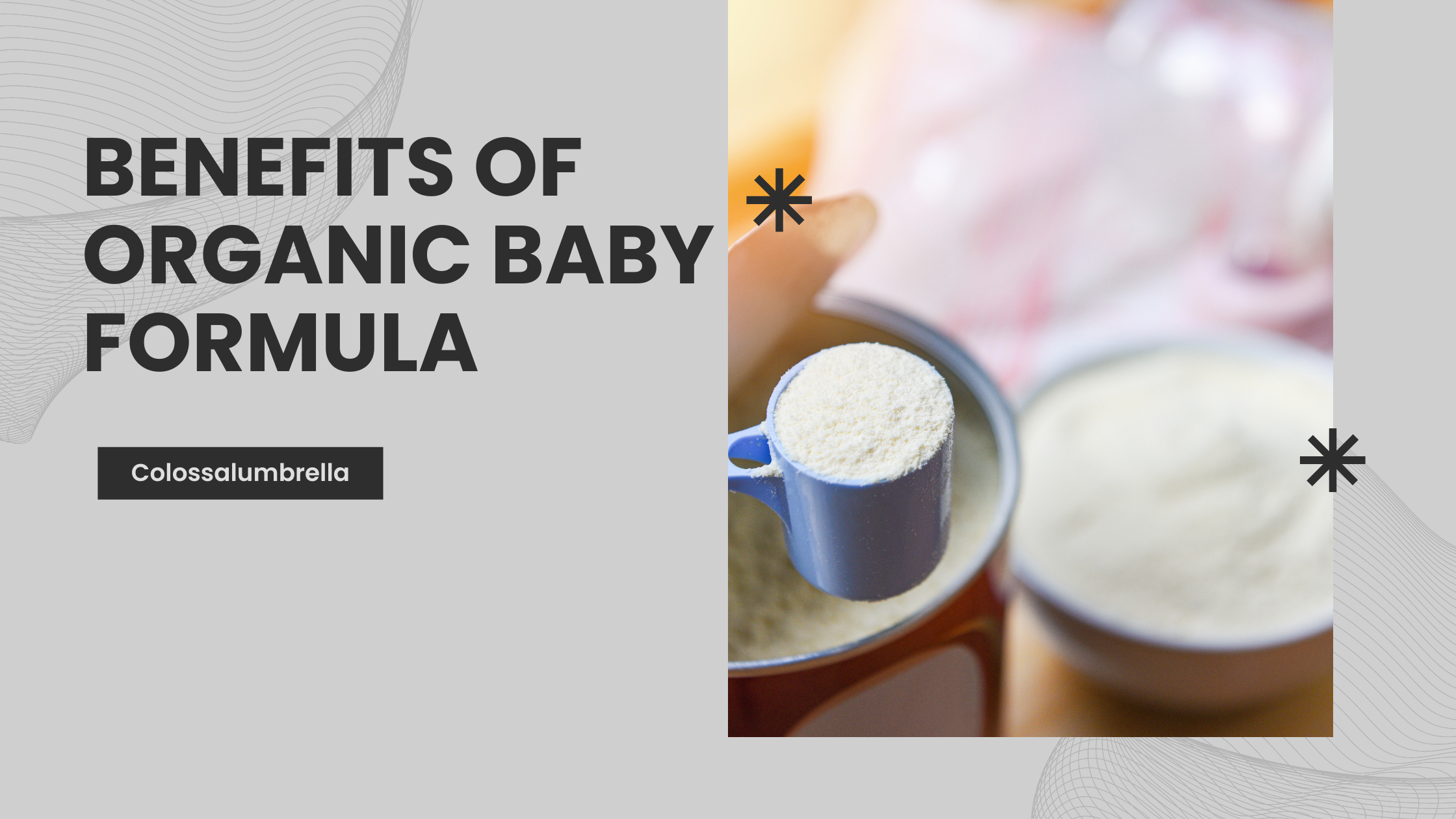 Benefits Of Organic Baby formula