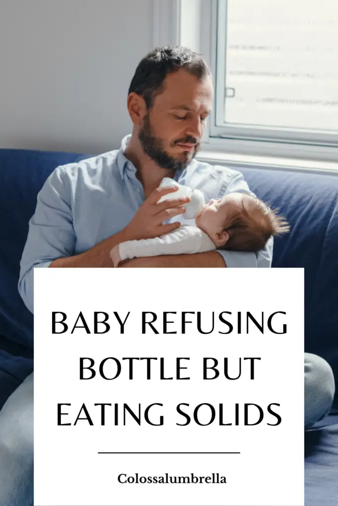 baby suddenly refuses a bottle
