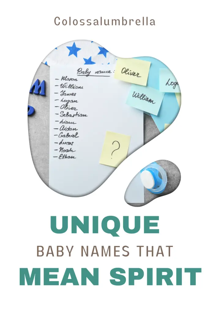 100 Unique baby names that mean spirit